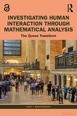 Investigating Human Interaction Through - Kurt T. Brintzenhofe [KSIĄŻKA]