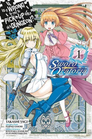 Is It Wrong To Try To Pick Up Girls In A - Fuijino Omori [KSIĄŻKA]