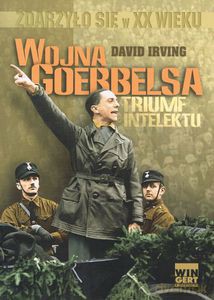 Wojna Goebbelsa. Triumf intelektu (oprawa miękka) - Irving David [KSIĄŻKA]