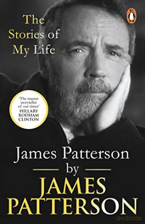 James Patterson The Stories Of My Life - James Patterson [KSIĄŻKA]