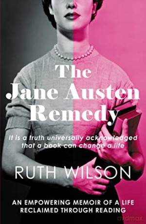 Jane Austen Remedy - Ruth Wilson [KSIĄŻKA]