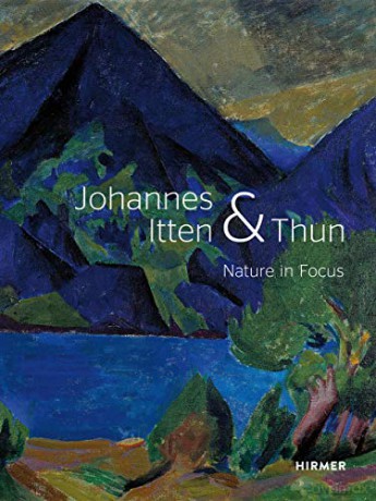 Johannes Itten Thun - Kunstmuseum Thun [KSIĄŻKA]