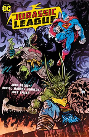 Jurassic League - Daniel Warren Johnson [KSIĄŻKA]