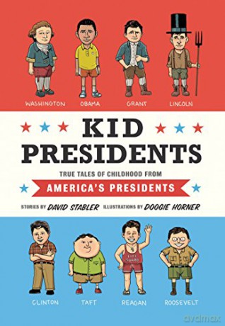 Kid Presidents - David Stabler [KSIĄŻKA]