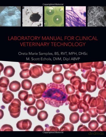 Laboratory Manual For Clincial Veterinar - M. Scott Echols [KSIĄŻKA]