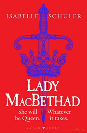 Lady Macbethad - Isabelle Schuler [KSIĄŻKA]