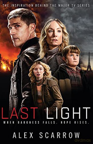 Last Light - Alex Scarrow [KSIĄŻKA]