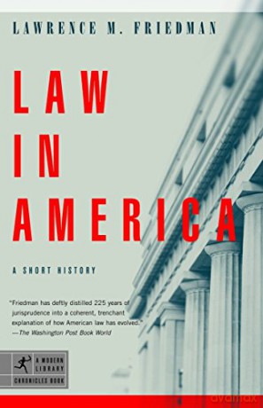 Law In America - Lawrence M Friedman [KSIĄŻKA]