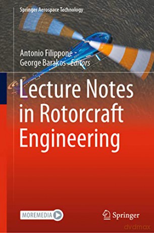 Lecture Notes In Rotorcraft Engineering - Antonio Filippone [KSIĄŻKA]