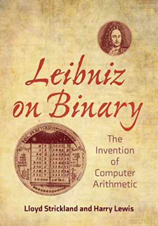 Leibniz On Binary - Lloyd Strickland [KSIĄŻKA]