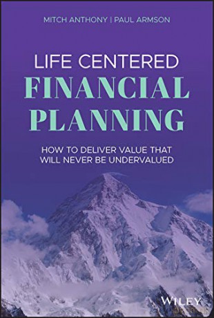 Life Centered Financial Planning - Mitch Anthony [KSIĄŻKA]
