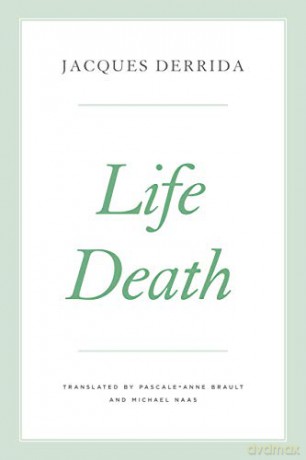 Life Death - Jacques Derrida [KSIĄŻKA]