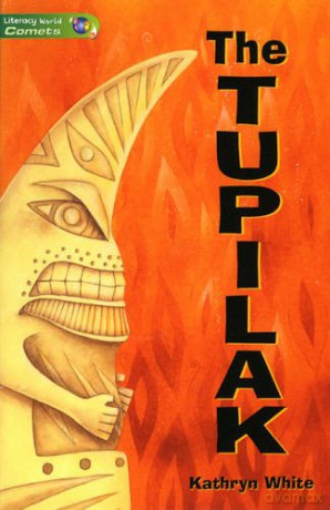 Literacy World Comets St 3 Novel Tupila - Kathryn White [KSIĄŻKA]