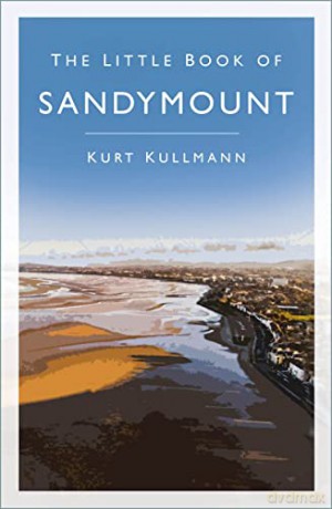 Little Book Of Sandymount - Kurt Kullmann [KSIĄŻKA]