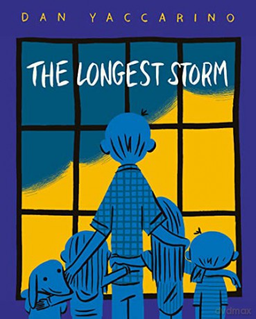 Longest Storm - Dan Yaccarino [KSIĄŻKA]