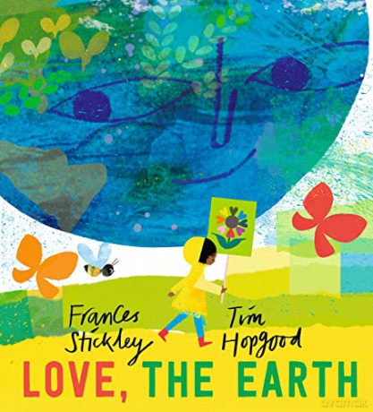 Love The Earth - Frances Stickley [KSIĄŻKA]