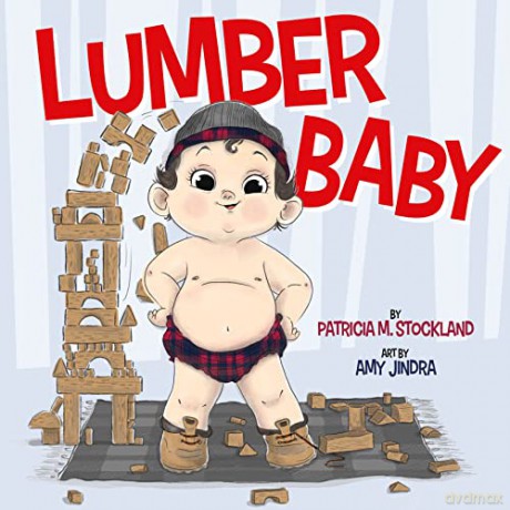 Lumber Baby - Patricia M. Stockland [KSIĄŻKA]