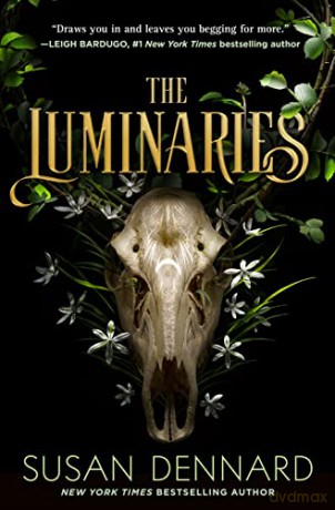 Luminaries - Susan Dennard [KSIĄŻKA]