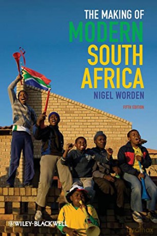 Making Of Modern South Africa 5th Editio - Nigel Worden [KSIĄŻKA]
