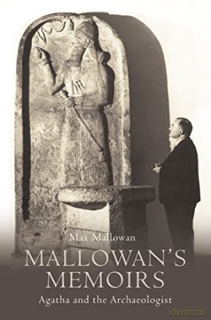 Mallowans Memoirs - Max Mallowan [KSIĄŻKA]