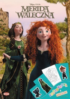 Merida Waleczna. Kolorowanka i naklejki [KSIĄŻKA]
