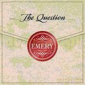 Emery: The Question [CD]