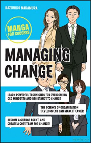Managing Change - Kazuhiko Nakamura [KSIĄŻKA]