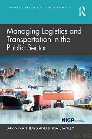 Managing Logistics And Transportation In - Darin L. Matthews [KSIĄŻKA]