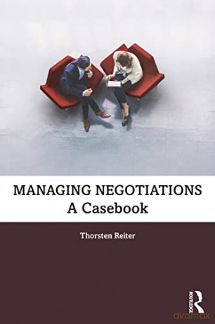 Managing Negotiations Reiter - Thorsten Reiter [KSIĄŻKA]