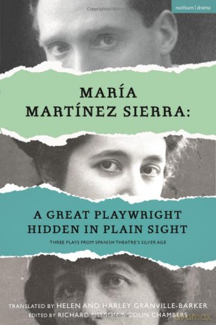 Mara Martnez Sierra A Great Playwright H - María Martínez Sierra [KSIĄŻKA]