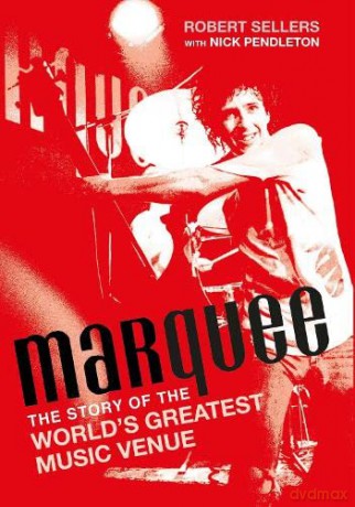 Marquee - Robert Sellers [KSIĄŻKA]