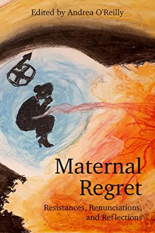 Maternal Regret - Andrea O'Reilly [KSIĄŻKA]