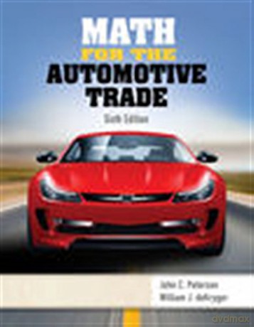 Math For Automotive Trade - William deKryger [KSIĄŻKA]