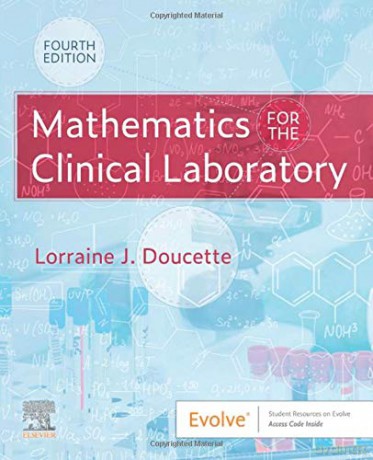 Mathematics For The Clinical Laboratory [KSIĄŻKA]