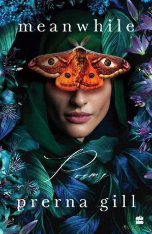 Meanwhile Poems - Prerna Gill [KSIĄŻKA]