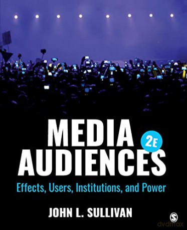 Media Audiences - John L. Sullivan [KSIĄŻKA]