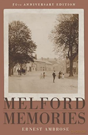 Melford Memories 50th Anniversary Edit - Ernest Ambrose [KSIĄŻKA]