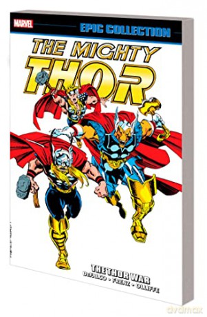 Mighty Thor The Thor War - Roy Thomas [KSIĄŻKA]