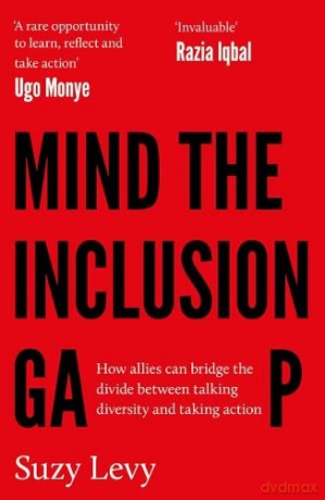 Mind The Inlcusion Gap - Suzy Levy [KSIĄŻKA]