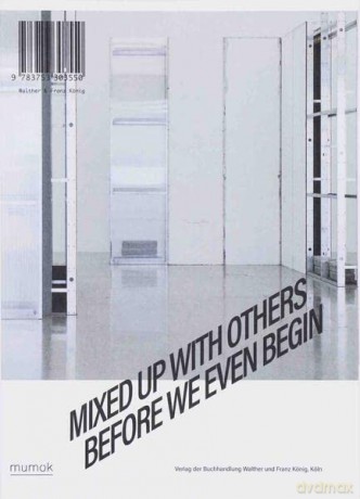 Mixed Up With Others Before We Even Beg - Franz Thalmair [KSIĄŻKA]