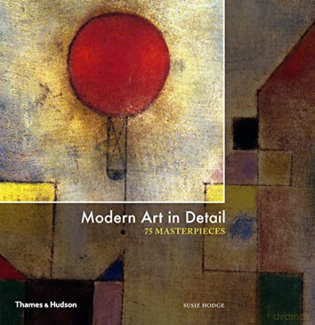 Modern Art In Detail - Susie Hodge [KSIĄŻKA]