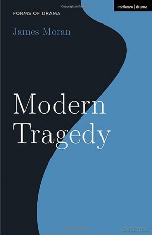 Modern Tragedy - James Moran [KSIĄŻKA]