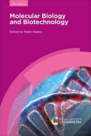 Molecular Biology And Biotechnology - Ralph Rapley [KSIĄŻKA]