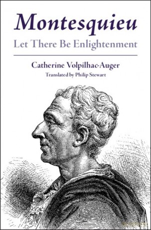Montesquieu - Catherine Volpilhac-Auger [KSIĄŻKA]
