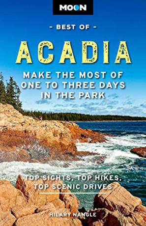 Moon Best Of Acadia National Park Firs - Hilary Nangle [KSIĄŻKA]