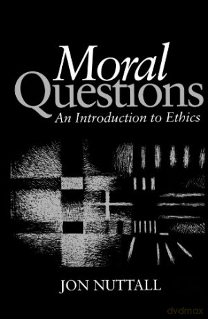 Moral Questions - Jon Nuttall [KSIĄŻKA]