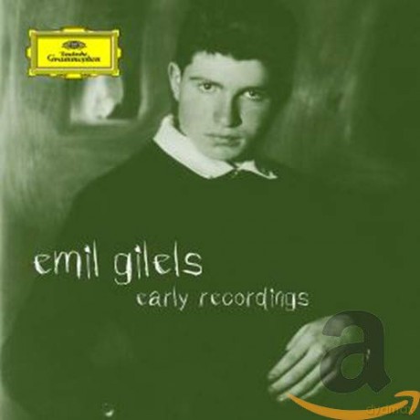 Emil Gilels: Early Recordings Original Masters [2CD]