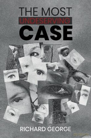Most Undeserving Case - Richard George [KSIĄŻKA]