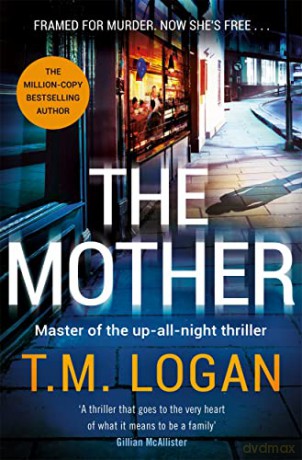 Mother - T.M. Logan [KSIĄŻKA]