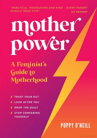 Mother Power - Poppy O'Neill [KSIĄŻKA]